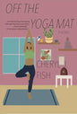 Off the Yoga Mat - Paperback