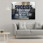 Success Is Never Owned, It's Rented And The Rent Is Due Every Day Motivational Canvas Wall Art